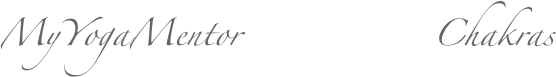 MyYogaMentor                Chakras