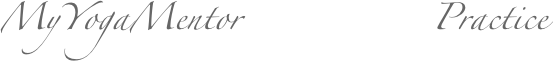 MyYogaMentor                Practice